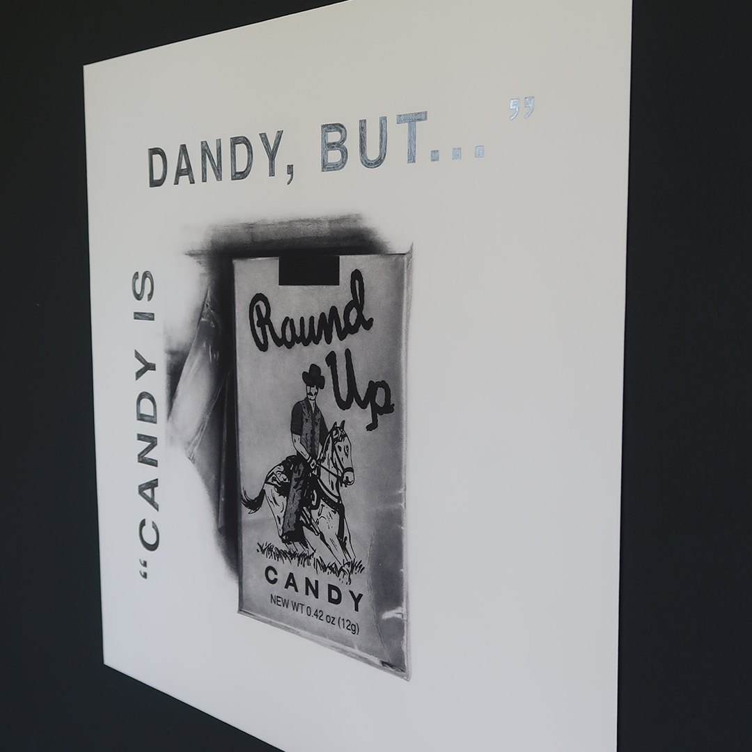 "CANDY IS DANDY, BUT..."